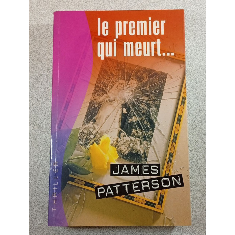 Le premier qui meurt