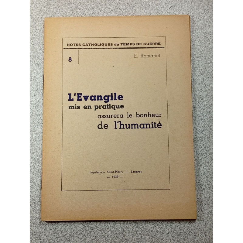 L'Évangile mis en pratique assurera le bonheur de l'humanité 8