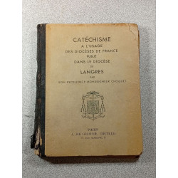 Catéchisme à l'usage des diocèses de France publié dans le diocèse...