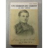 Un témoin du Christ au XIXe siècle