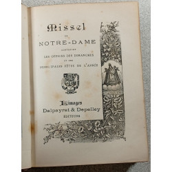 Missel de Notre-Dame contenant les offices des dimanches et des...