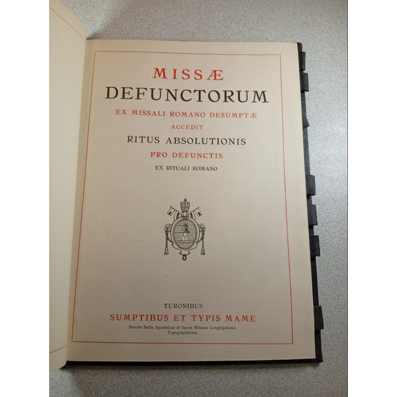 Missæ Defunctorum ex Missali Romano desumptæ accedit Ritus...