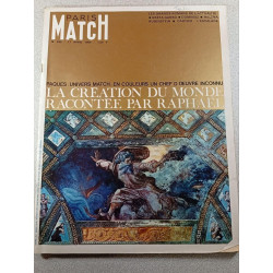Paris Match n°836 La création du monde racontée par Raphaël