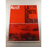 Paris Match n° 828 La chute de Berlin