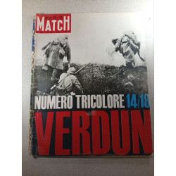 Paris Match n°802 Numero Tricolore 14/18 Verdun