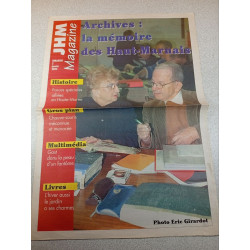 JHM Magazine Dimanche 5 janvier 2003 Archives : la mémoire des...