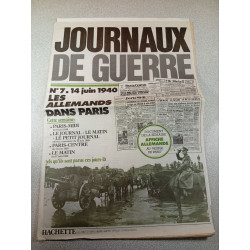 Journaux de guerre n°7 : Les Allemands dans Paris