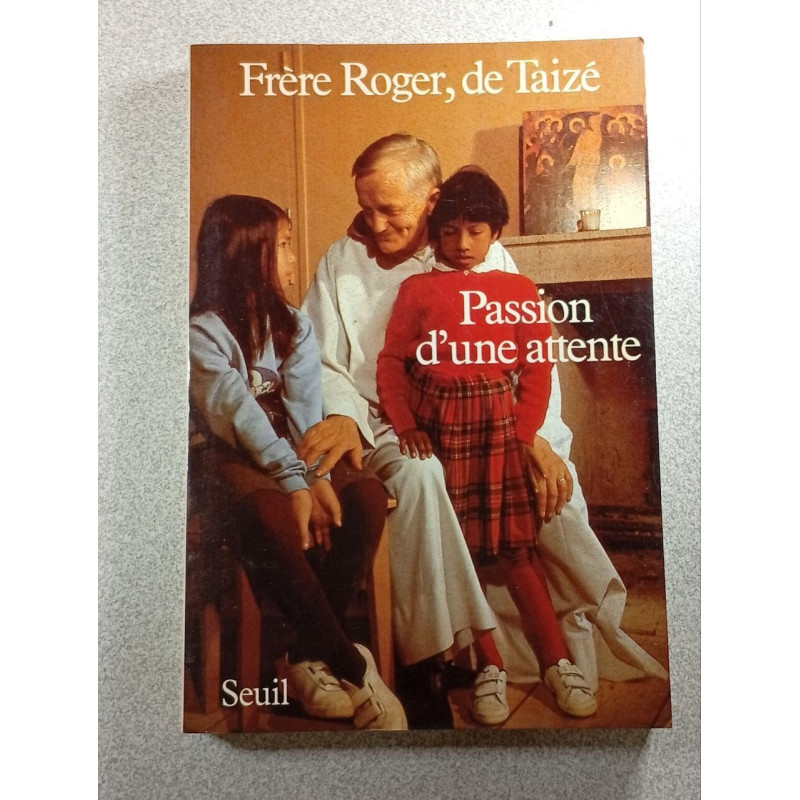 Passion d'une attente