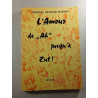 L'Amour de "Ah" jusqu'à Zut
