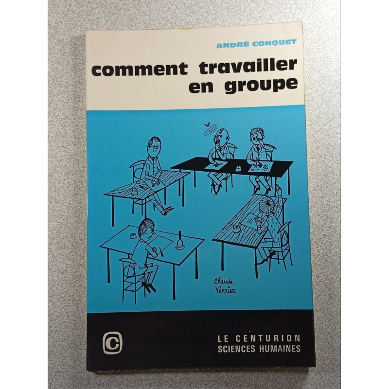 Comment travailler en groupe