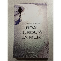 J'irai jusqu'à la mer
