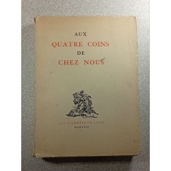 Aux quatre coins de chez nous