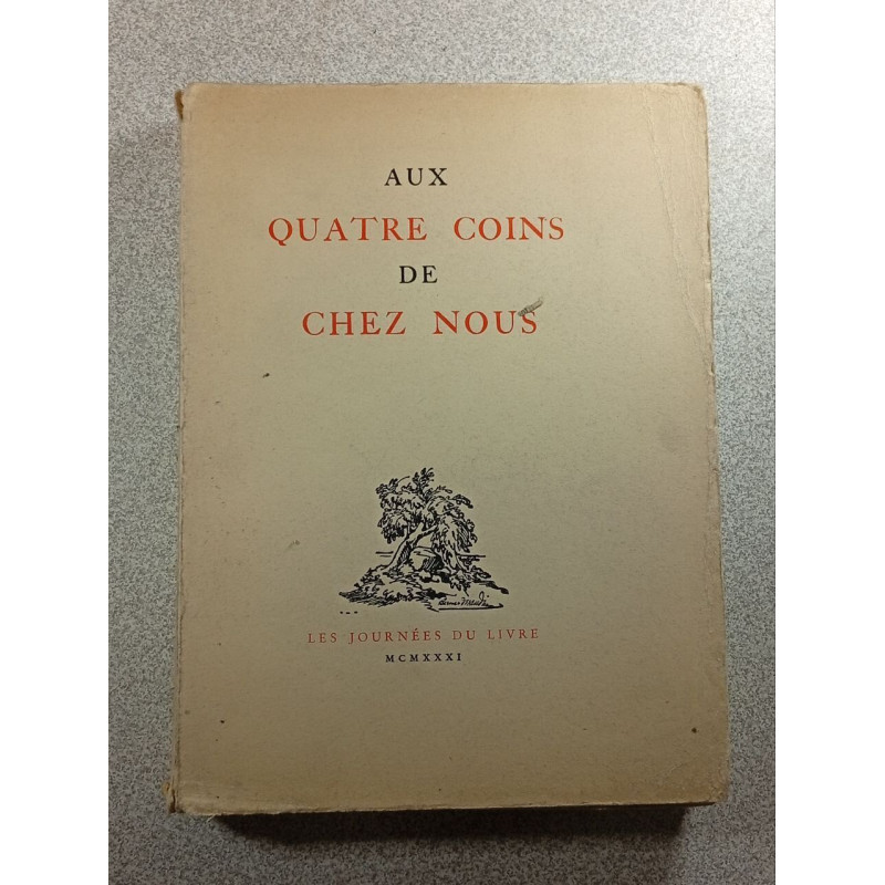 Aux quatre coins de chez nous