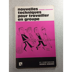 Nouvelles techniques pour travailler en groupe
