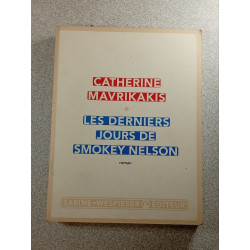 Les derniers jours de Smokey Nelson