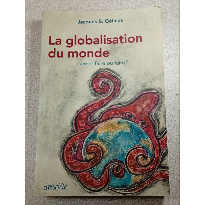 La globalisation du monde