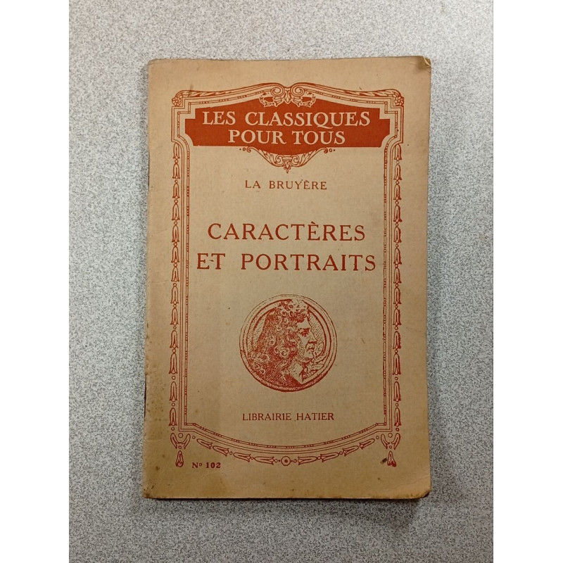 Les classiques pour tous. Caractères et portraits