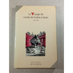 Le Voyage du comte de Forbin à Siam 1685-1688