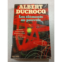 Les éléments au pouvoir