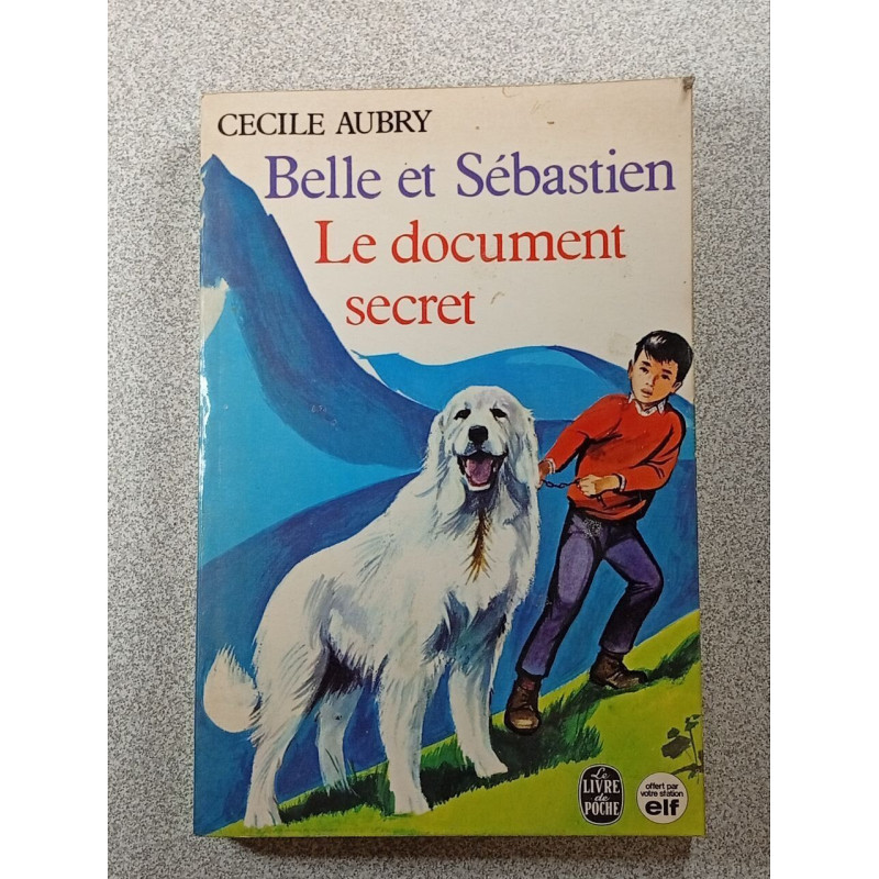 Belle et Sébastien : Le document secret