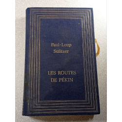 Les routes de Pékin