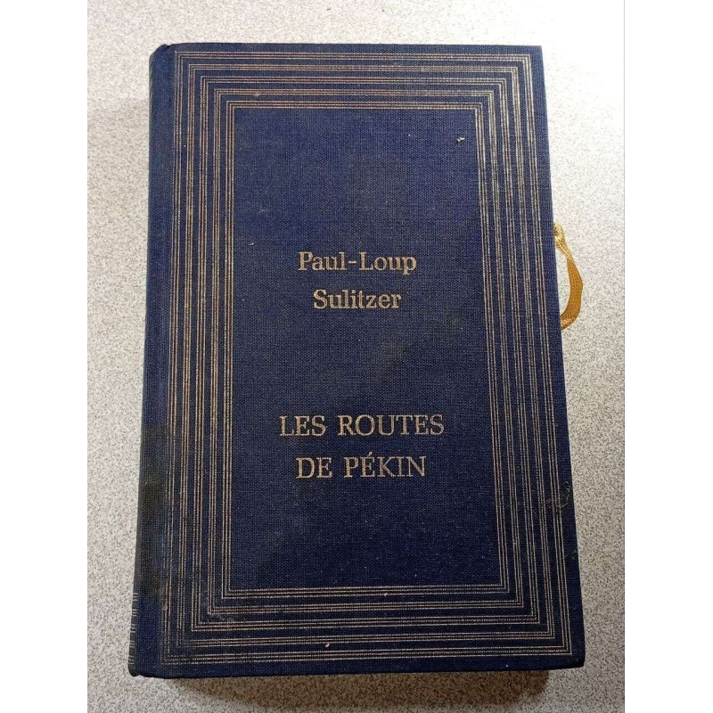 Les routes de Pékin