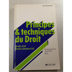 Principes et techniques du droit