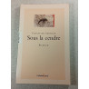 Sous la cendre
