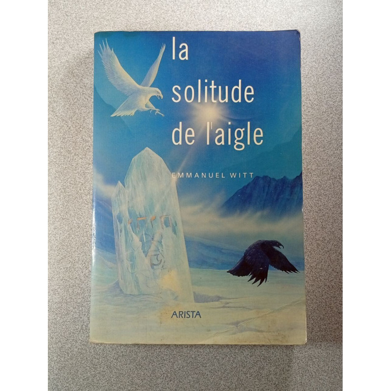 La solitude de l'aigle