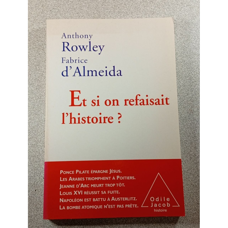Et si on refaisait l'histoire