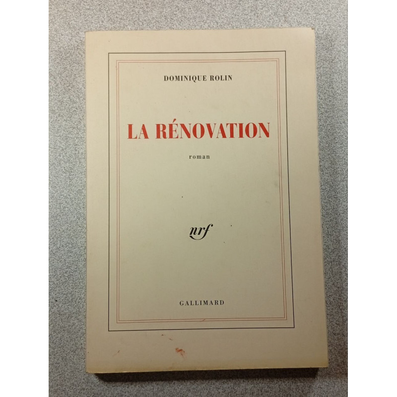 La Rénovation