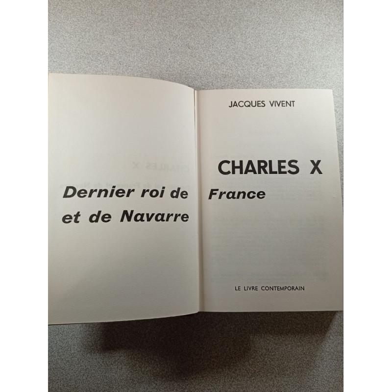 Charles X dernier roi de France et de Navarre