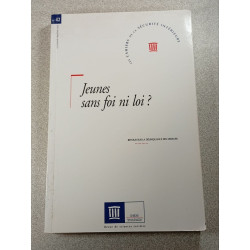 Jeunes sans foi ni loi ? n°42