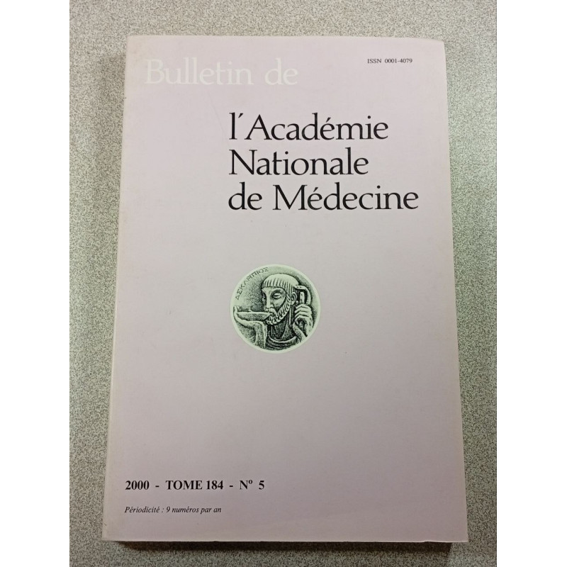 Bulletin de l'Académie Nationale de Médecine 2000 Tome 184 n°5