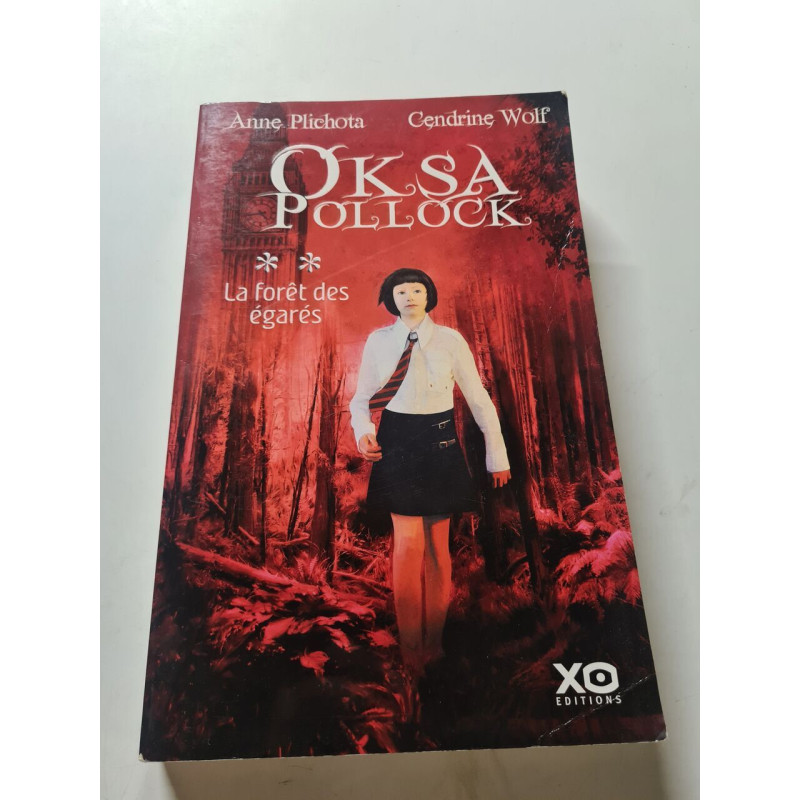 Oksa Pollock : La forêt des égarés