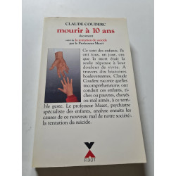 Mourir à 10 ans