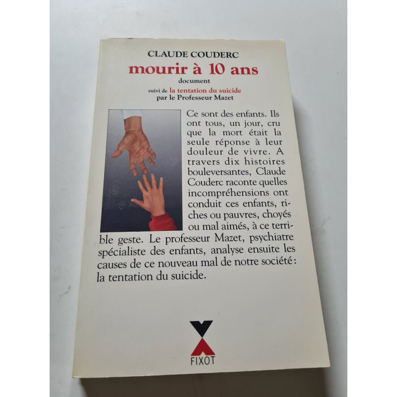 Mourir à 10 ans