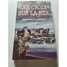 Des croix sur la mer