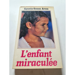 L'enfant miraculée