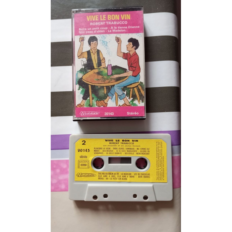 K7 - Vive le bon vin