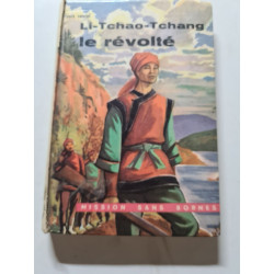 Li-Tchao-Tchang le révolté
