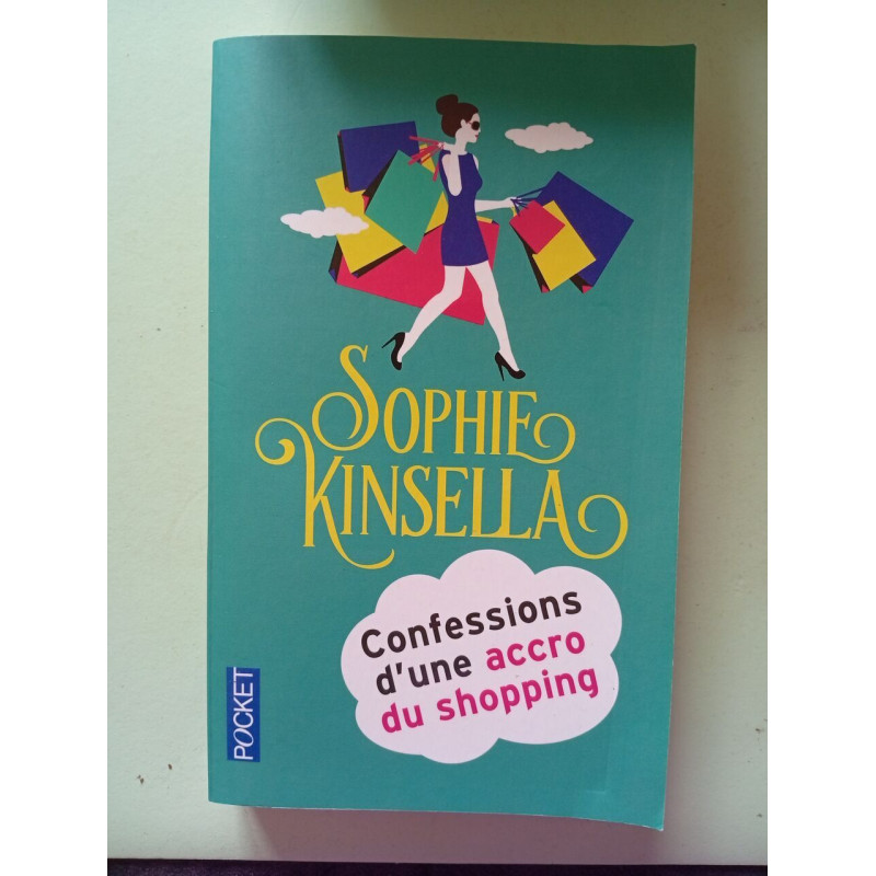 Confessions d'une accro du shopping