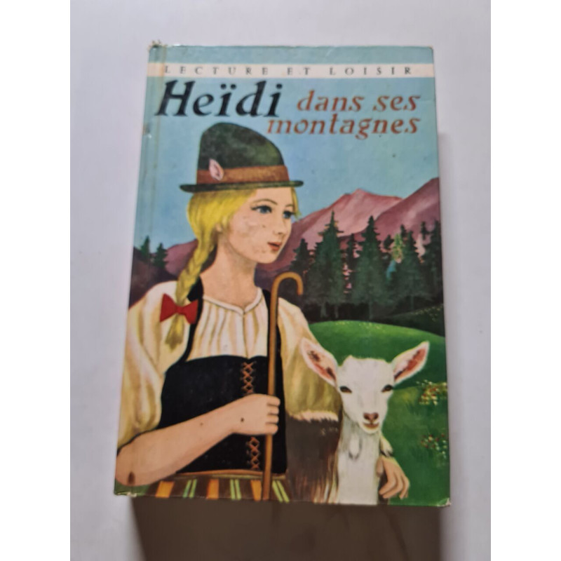 Heidi dans ses montagnes