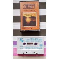 K7 - Trompette de rêve