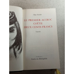 Le premier accroc coûte deux cents francs