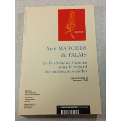 Aux marches du palais : Le Festival de Cannes sous le regard des...