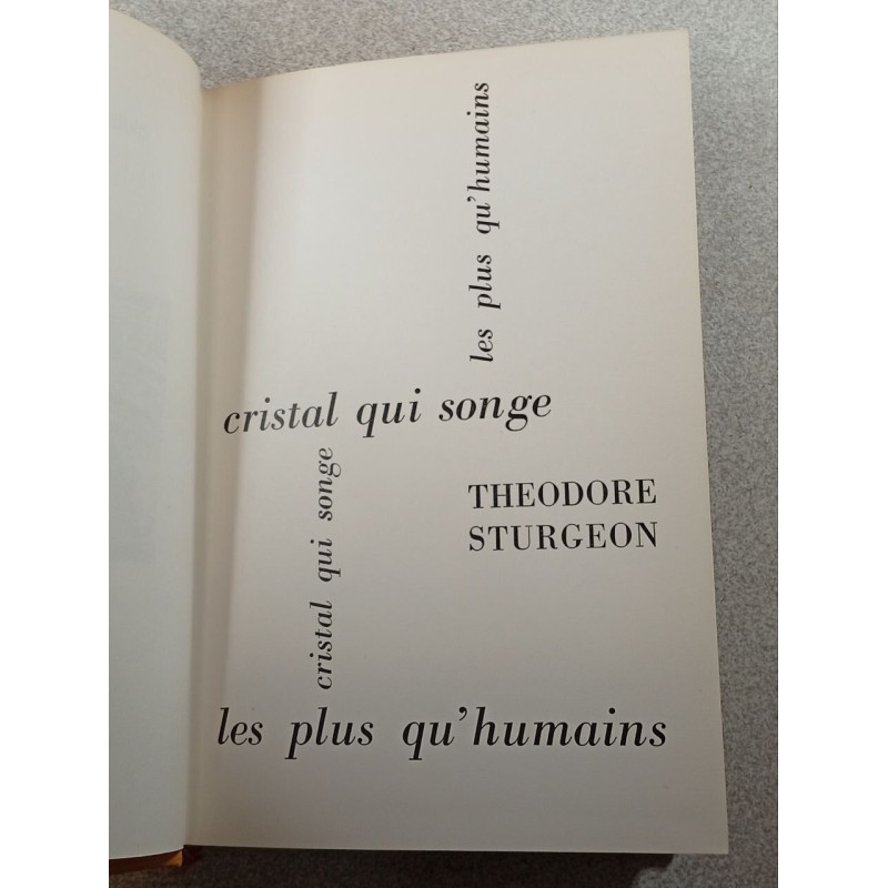 Cristal qui songe- les plus qu'humains