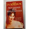 Mon dernier rêve sera pour vous
