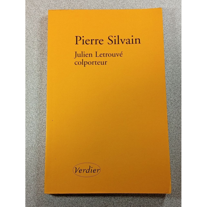 Julien Letrouvé colporteur