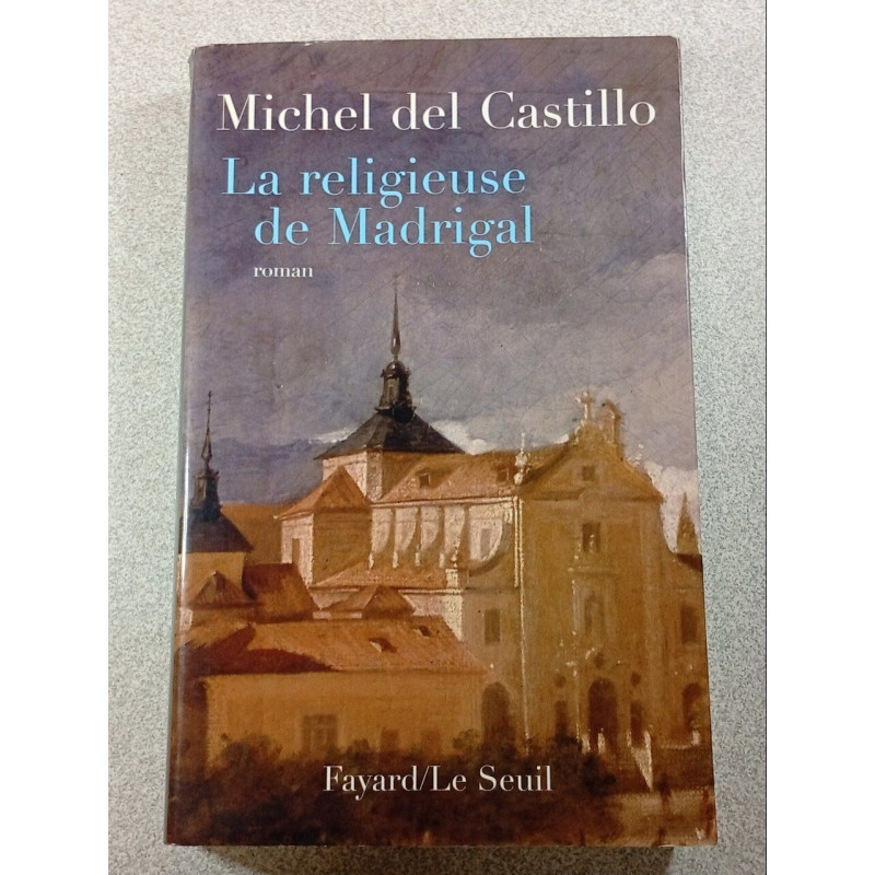 La religieuse de Madrigal